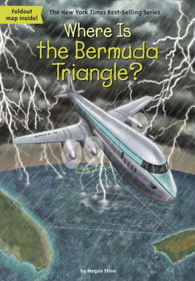WHERE IS THE BERMUDA TRIANGLE? - WHERE IS THE BERMUDA TRIANGLE?